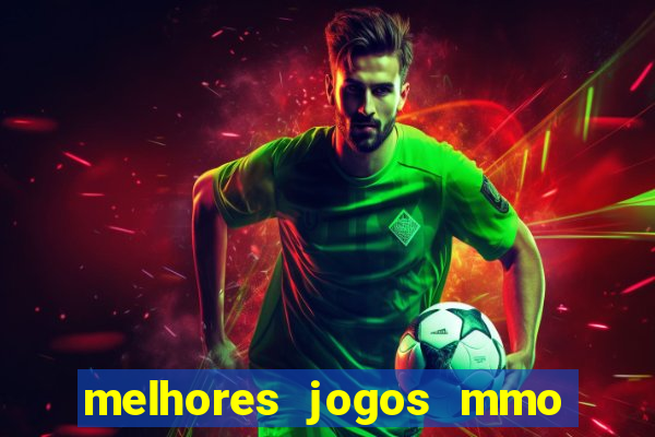 melhores jogos mmo para android